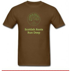 Scottish Roots Run Deep T-Shirt